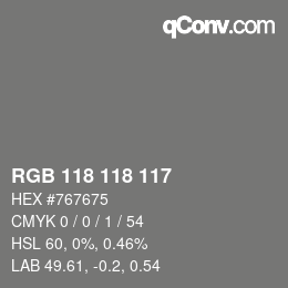 颜色代码: RGB 118 118 117 | qconv.com