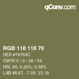 Farbcode: RGB 118 118 76 | qconv.com