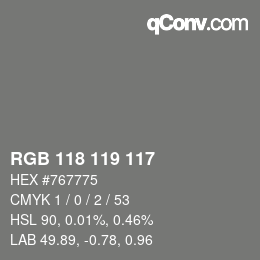 Farbcode: RGB 118 119 117 | qconv.com