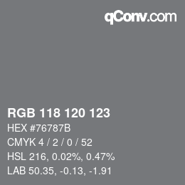 カラーコード: RGB 118 120 123 | qconv.com