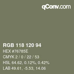 Color code: RGB 118 120 94 | qconv.com