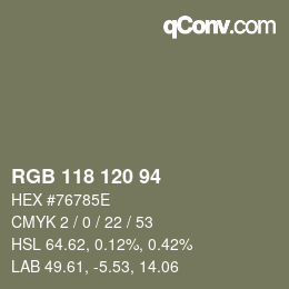 Color code: RGB 118 120 94 | qconv.com