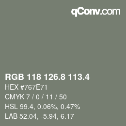 カラーコード: RGB 118 126.8 113.4 | qconv.com