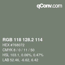 カラーコード: RGB 118 128.2 114 | qconv.com