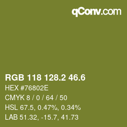 カラーコード: RGB 118 128.2 46.6 | qconv.com