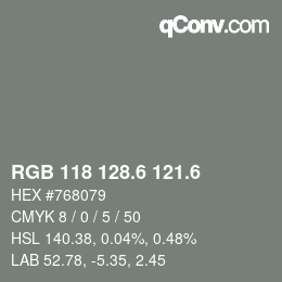 カラーコード: RGB 118 128.6 121.6 | qconv.com
