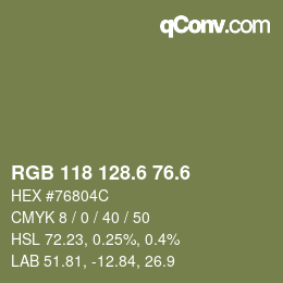 カラーコード: RGB 118 128.6 76.6 | qconv.com