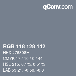 Color code: RGB 118 128 142 | qconv.com