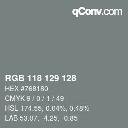 Color code: RGB 118 129 128 | qconv.com