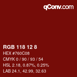 カラーコード: RGB 118 12 8 | qconv.com