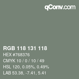 カラーコード: RGB 118 131 118 | qconv.com