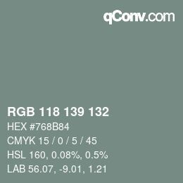 颜色代码: RGB 118 139 132 | qconv.com