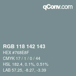 Color code: RGB 118 142 143 | qconv.com