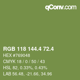 カラーコード: RGB 118 144.4 72.4 | qconv.com