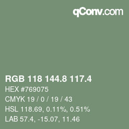 カラーコード: RGB 118 144.8 117.4 | qconv.com