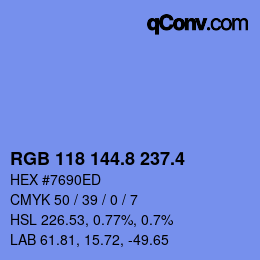カラーコード: RGB 118 144.8 237.4 | qconv.com