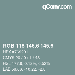 カラーコード: RGB 118 146.6 145.6 | qconv.com