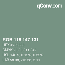 颜色代码: RGB 118 147 131 | qconv.com