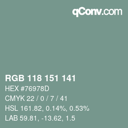 カラーコード: RGB 118 151 141 | qconv.com
