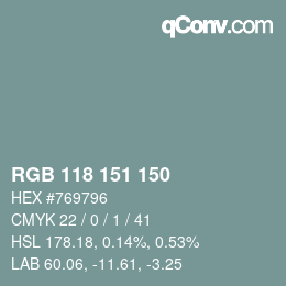 Color code: RGB 118 151 150 | qconv.com