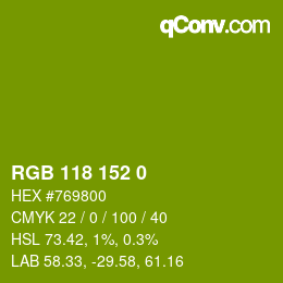 カラーコード: RGB 118 152 0 | qconv.com