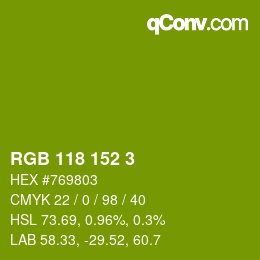 カラーコード: RGB 118 152 3 | qconv.com