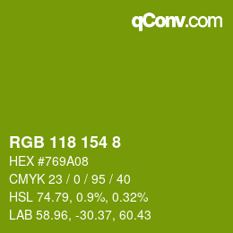 Código de color: RGB 118 154 8 | qconv.com