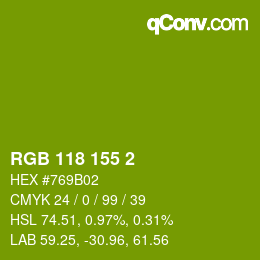 カラーコード: RGB 118 155 2 | qconv.com