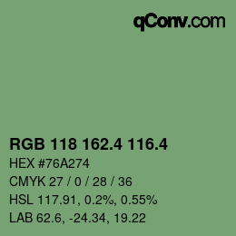 カラーコード: RGB 118 162.4 116.4 | qconv.com