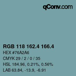 カラーコード: RGB 118 162.4 166.4 | qconv.com