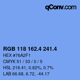 カラーコード: RGB 118 162.4 241.4 | qconv.com