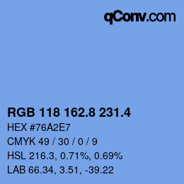 カラーコード: RGB 118 162.8 231.4 | qconv.com