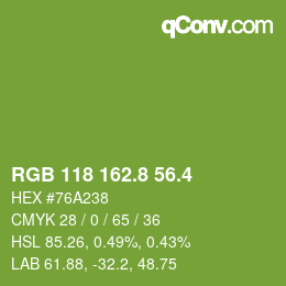 カラーコード: RGB 118 162.8 56.4 | qconv.com