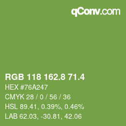 カラーコード: RGB 118 162.8 71.4 | qconv.com