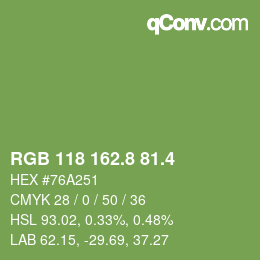 カラーコード: RGB 118 162.8 81.4 | qconv.com
