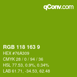 カラーコード: RGB 118 163 9 | qconv.com