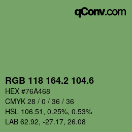 カラーコード: RGB 118 164.2 104.6 | qconv.com