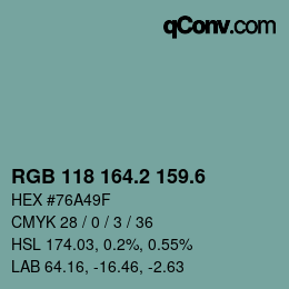 カラーコード: RGB 118 164.2 159.6 | qconv.com
