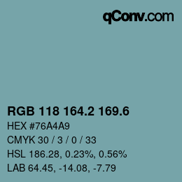 カラーコード: RGB 118 164.2 169.6 | qconv.com