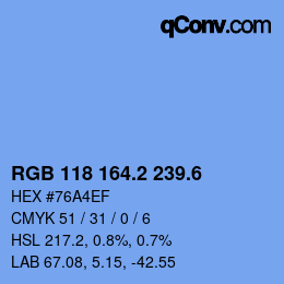 カラーコード: RGB 118 164.2 239.6 | qconv.com