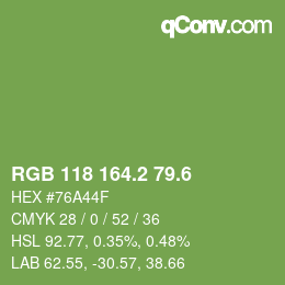 カラーコード: RGB 118 164.2 79.6 | qconv.com