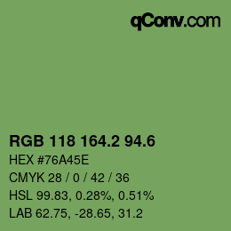 カラーコード: RGB 118 164.2 94.6 | qconv.com