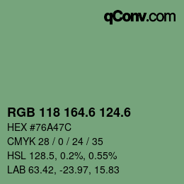 カラーコード: RGB 118 164.6 124.6 | qconv.com