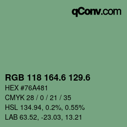 カラーコード: RGB 118 164.6 129.6 | qconv.com