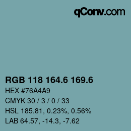 カラーコード: RGB 118 164.6 169.6 | qconv.com