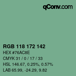 Color code: RGB 118 172 142 | qconv.com
