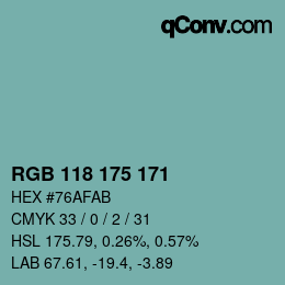Color code: RGB 118 175 171 | qconv.com