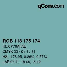 Color code: RGB 118 175 174 | qconv.com