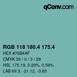 カラーコード: RGB 118 180.4 175.4 | qconv.com