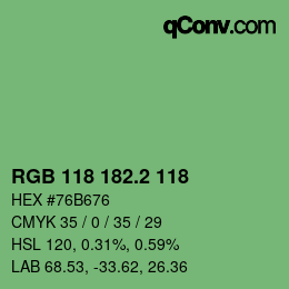 カラーコード: RGB 118 182.2 118 | qconv.com